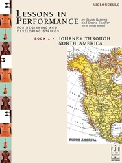 Lessons in Performance Book 1, Journey Through North America - Violoncello