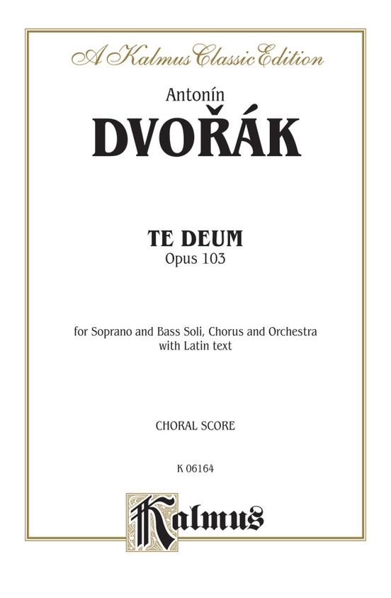 Te Deum, Opus 103
