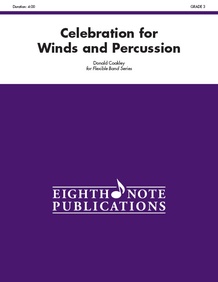 Celebration for Winds and Percussion