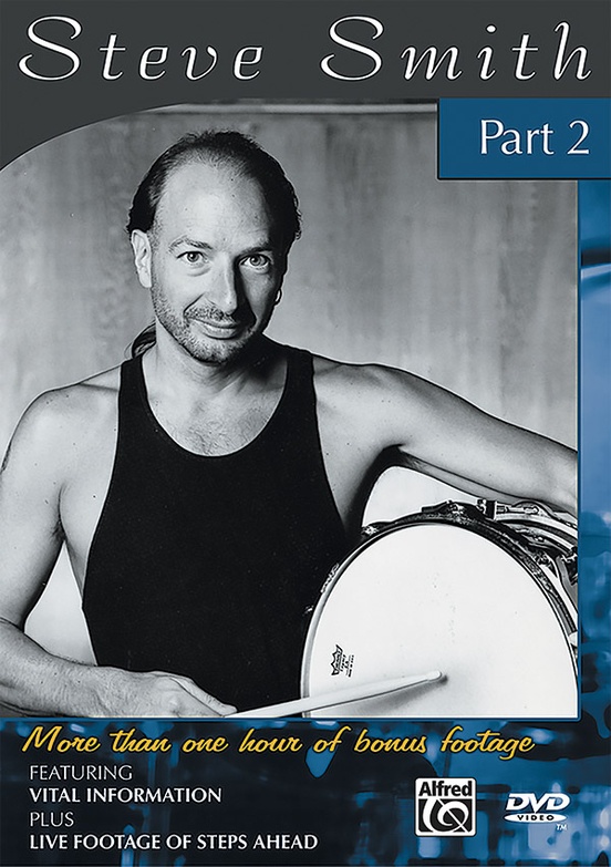 Steve Smith, Part Two: Drum DVD: Steve Smith | Alfred Music