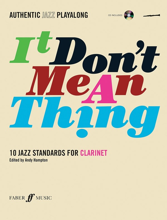 Authentic Jazz Play-Along: It Don't Mean a Thing