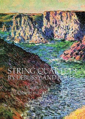String Quartets by Debussy and Ravel: Quartet in G Minor, Op. 10/Debussy; Quartet in F Major/Ravel