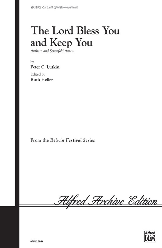 The Lord Bless You and Keep You: SATB Choral Octavo: Peter C. Lutkin ...