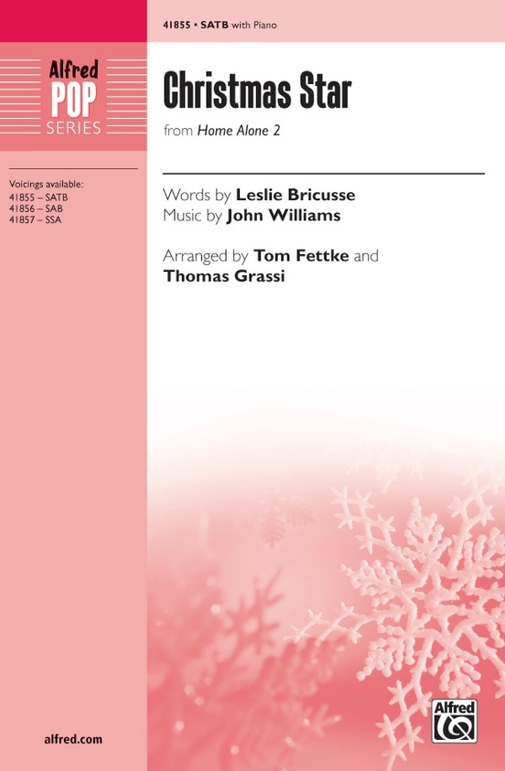 Christmas Star (from Home Alone 2): SATB Choral Octavo: John Williams