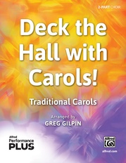 Deck the Hall with Carols!