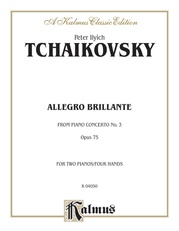 Tchaikovsky: Allegro Brillante (1st movement of Piano Concerto No. 3, Op. 75)
