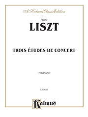 Liszt: Trois Etudes de Concert