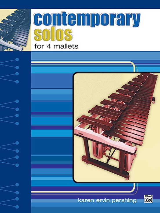 Contemporary Solos for 4 Mallets