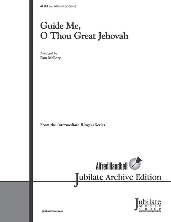 Guide Me, O Thou Great Jehovah