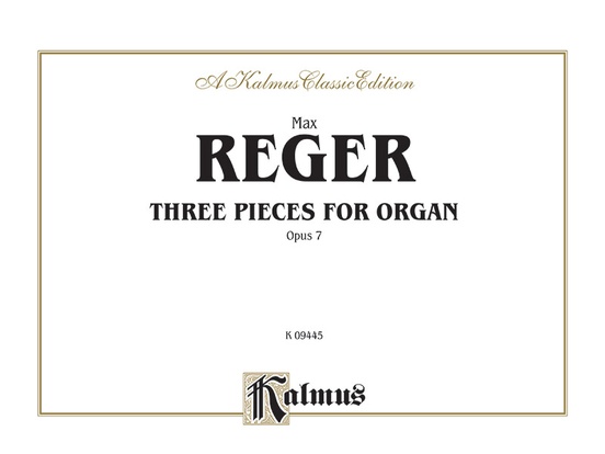 Three Pieces for Organ, Opus 7