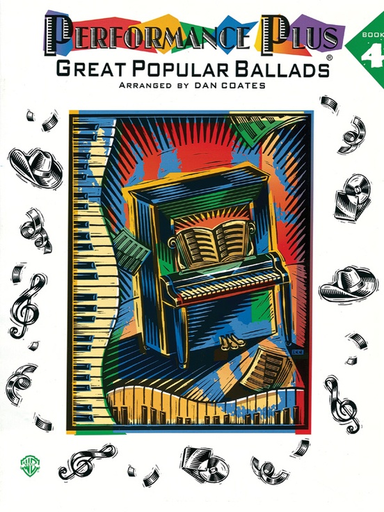 Performance Plus®: Dan Coates, Book 4: Great Popular Ballads