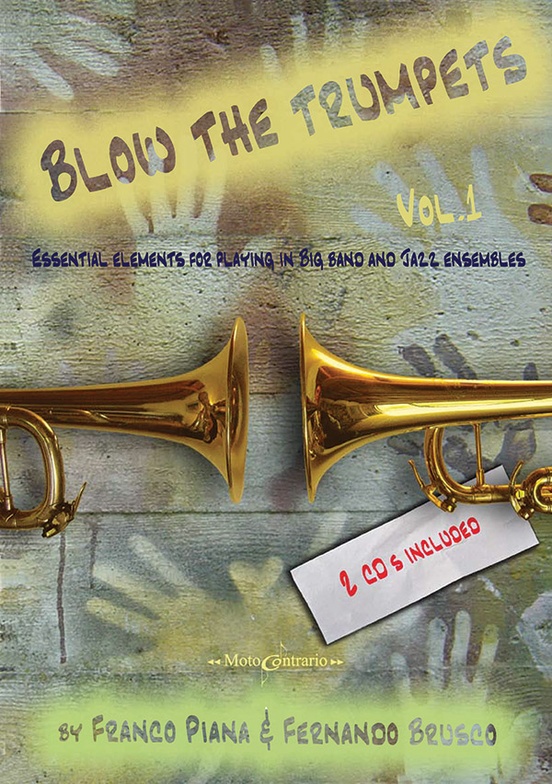 Blow the Trumpets, Vol. 1