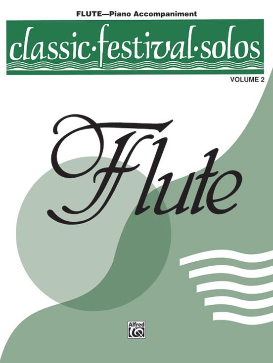 Classic Festival Solos (C Flute), Volume 2 Piano Acc.