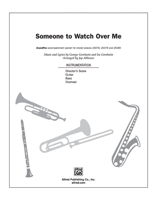 Someone to Watch Over Me: Score