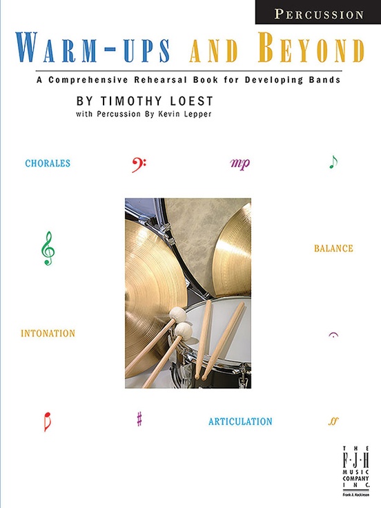 Warmups and Beyond Percussion Percussion Method Book Kevin Lepper