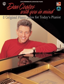 Dan Coates, With You in Mind: 8 Original Piano Solos for Today's Pianist