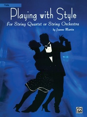 Playing with Style for String Quartet or String Orchestra