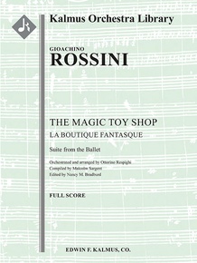 The Magic Toy Shop (La Boutique Fantasque): Suite from the Ballet