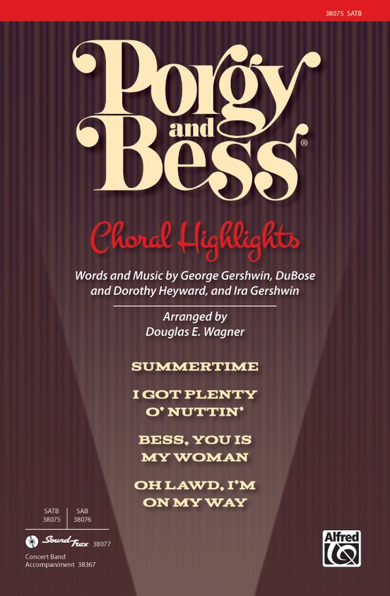 Porgy and Bess®: Choral Highlights