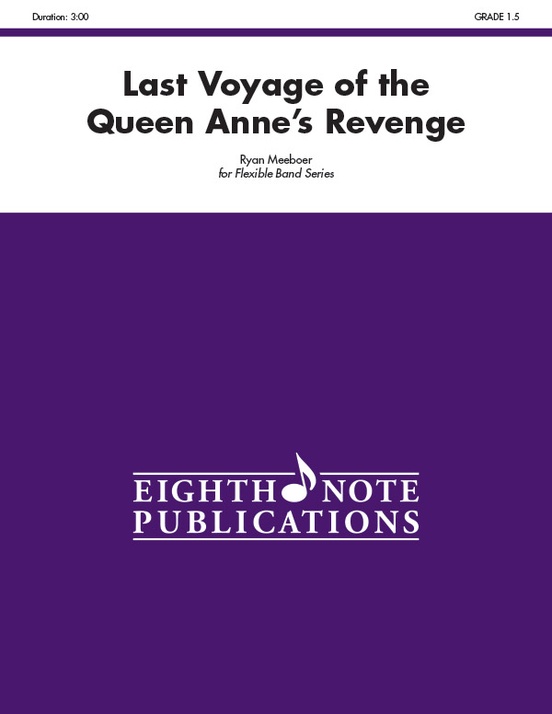 The Last Voyage of the Queen Anne's Revenge