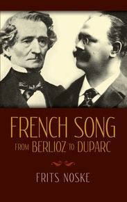 French Song from Berlioz to Duparc