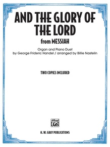 And the Glory of the Lord (from <I>Messiah</I>)