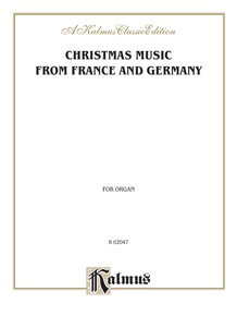 Christmas Music from France and Germany
