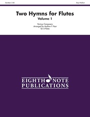 Two Hymns for Flutes, Volume 1