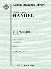 Terpsicore Ballet Suite, HWV 8b [Prologue to the revised version of Il Pastor Fido, HWV 8c]