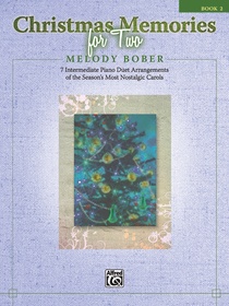 Christmas Memories for Two, Book 2: Piano Duet (1 Piano, 4