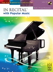 In Recital® with Popular Music, Book 3