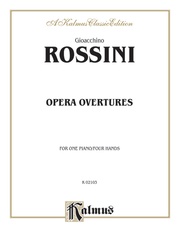 Rossini: Opera Overtures (Arranged)