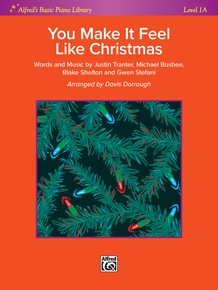 You Make It Feel Like Christmas (Gwen Stefani)