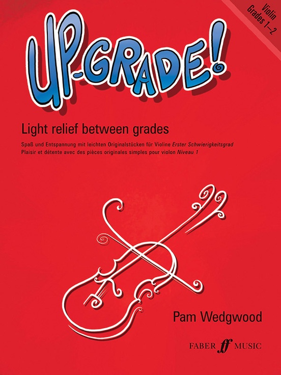 Up-Grade! Violin, Grades 1-2
