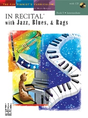 In Recital® with Jazz, Blues & Rags, Book 5