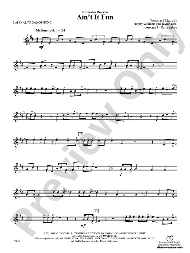 Ain't It Fun: 2nd E-flat Alto Saxophone: 2nd E-flat Alto Saxophone Part ...