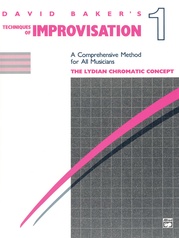 Techniques of Improvisation - Volume 1 (The Lydian Chromatic Concept)