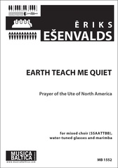 Earth Teach Me Quiet for SSAATTBB Choir