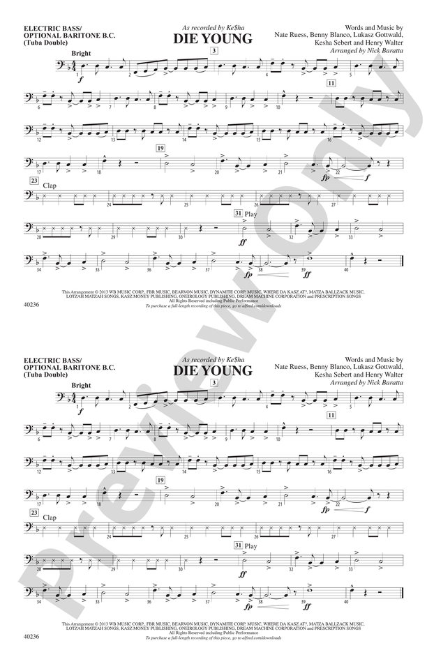 Die Young: Electric Bass: Electric Bass Part - Digital Sheet Music.