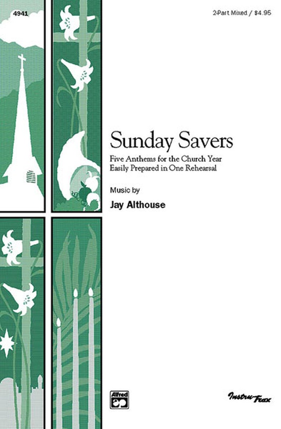 Sunday Savers 2 Part Mixed Choral Book Jay Althouse