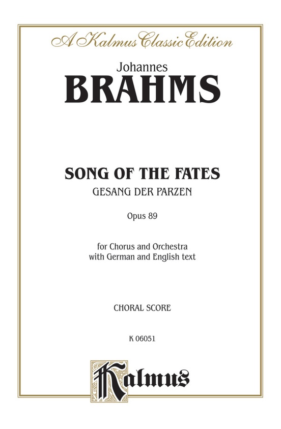 Song of the Fates (Gesang der Parzen), Opus 89