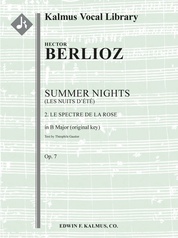 Summer Nights, Op. 7 (Les nuits d'ete): 2. Le spectre de la rose (original key of B)