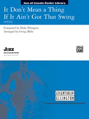 It Don't Mean a Thing If It Ain't Got That Swing