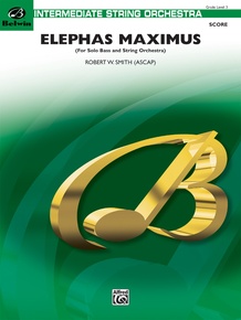 Elephas Maximus (For Solo Bass and String Orchestra)