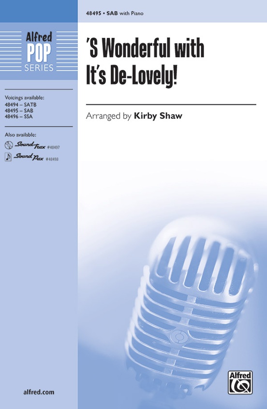 'S Wonderful with It's De-Lovely!