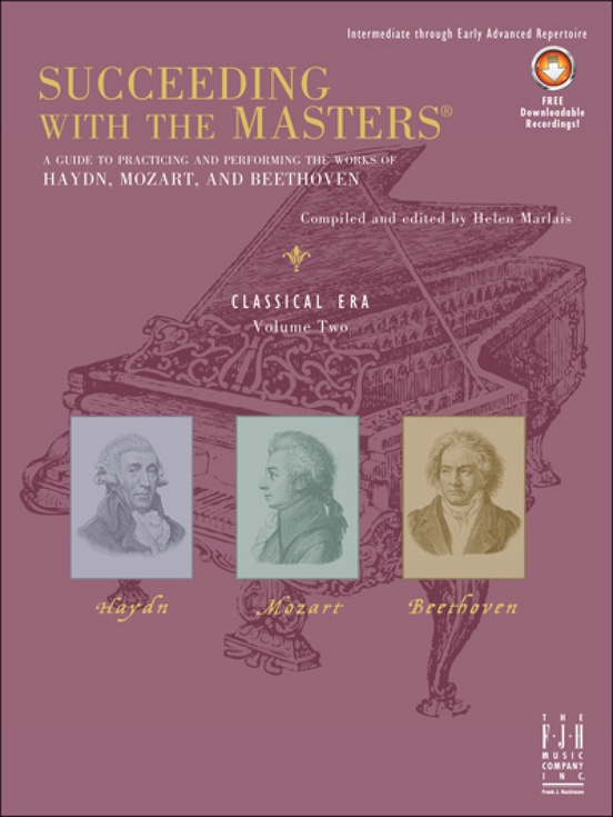 Succeeding with the Masters®, Classical Era, Volume Two