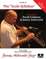 Jamey Aebersold Jazz, Volume 26: The "Scale Syllabus"