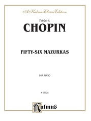 Chopin: Fifty-Six Mazurkas (Ed. Franz Liszt)