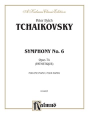 Tchaikovsky: Symphony No. 6 in B Minor, Op. 74 "Pathetique"