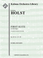 First Suite in E-flat (Suite No. 1, Op. 28/1; H. 105): Full Orchestra,  Ensemble Works, Conductor Score: Gustav Holst | Sheet Music